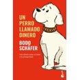 thumbnail image 1 of Un perro llamado Dinero, de Schäfer Bodo, Booket, Blanda, 1 of 3