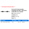 thumbnail image 2 of Front Left CV Axle Assembly - Compatible with 2005 - 2006 Toyota Corolla XRS 1.8L 4-Cylinder, 2 of 2