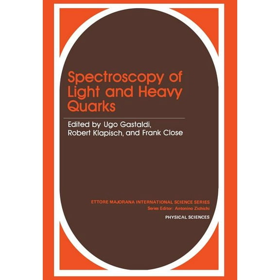 Spectroscopy of Light and Heavy Quarks, (Paperback)