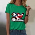 thumbnail image 2 of mgoYE Women 250 Anniversary Shirt Patriotic Tops Tee Happy 250th Birthday Clothes for Women Green L, 2 of 8