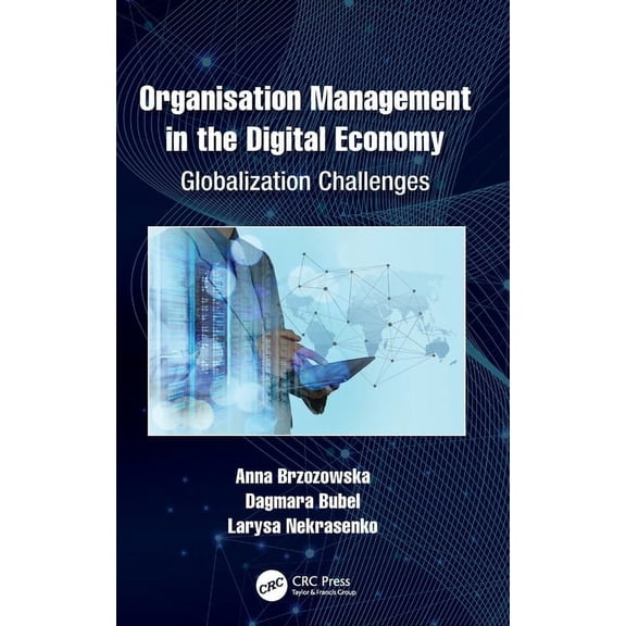 Organisation Management in the Digital Economy: Globalization Challenges, (Hardcover)