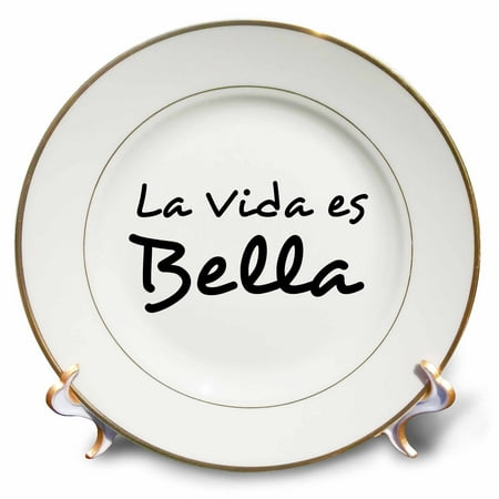 

3dRose La Vida es Bella - Life is Beautiful in Spanish - black and white text Porcelain Plate 8-inch