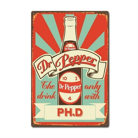 Dr Pepper Vintage Poster Tin Sign Metal Decor Metal Sign Metal Poster Metal Sticker Metal Painting Wall Sign Wall Poster Size: 16 x 12 Inches