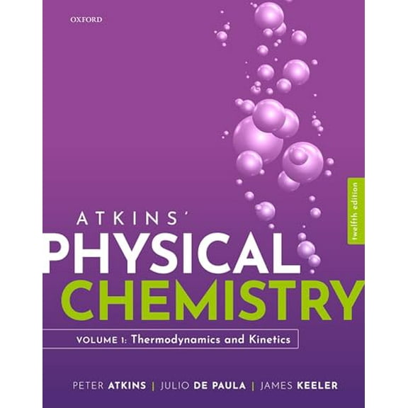 Pre-Owned Atkins Physical Chemistry V1, 9780198851301, 0198851308, Paperback, 12 edition