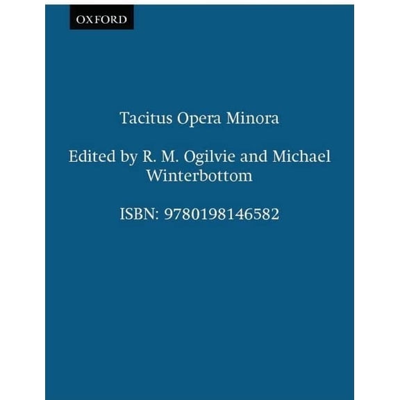 Pre-Owned Tacitus Opera Minora (Oxford Classical Texts) Paperback