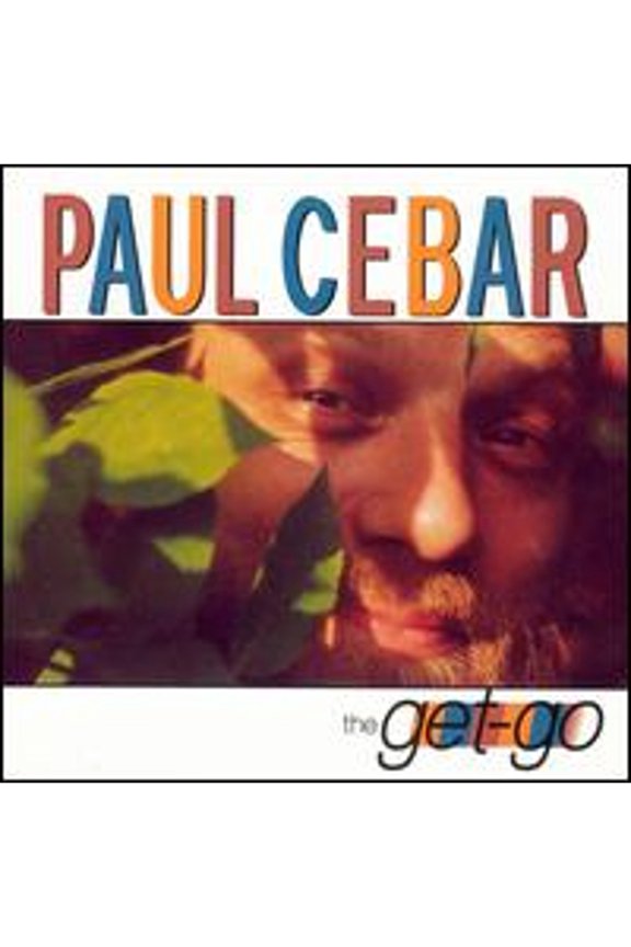 Pre-Owned Get-Go (CD 0794917002324) by Paul Cebar