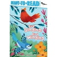 thumbnail image 1 of Bird Singing, Bird Winging (Ready-to-Reads), 1 of 1
