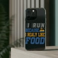thumbnail image 3 of DistinctInk Clear Case for Apple iPhone 15 PLUS (6.7" Screen) - I Run Because I Really Like Food, 3 of 9