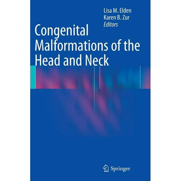 Congenital Malformations of the Head and Neck, (Hardcover)
