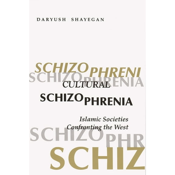 Modern Intellectual and Political Histor Cultural Schizophrenia, (Paperback)