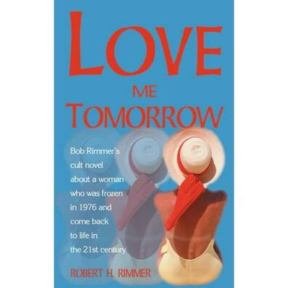 Love Me Tomorrow (Paperback)