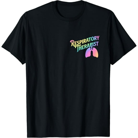 t-shirt Respiratory Therapist - Lung Therapy Pulmonology Nurse Week T-Shirt mens，black，women，funny，journey，Crew Neck, Short Sleeve,printing