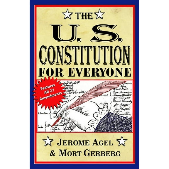 Perigee Book The U.S. Constitution for Everyone: Features All 27 Amendments, (Paperback)