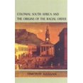 thumbnail image 1 of Pre-Owned Colonial South Africa and the Origins of the Racial Order (Paperback) 086486308X 9780864863089, 1 of 1
