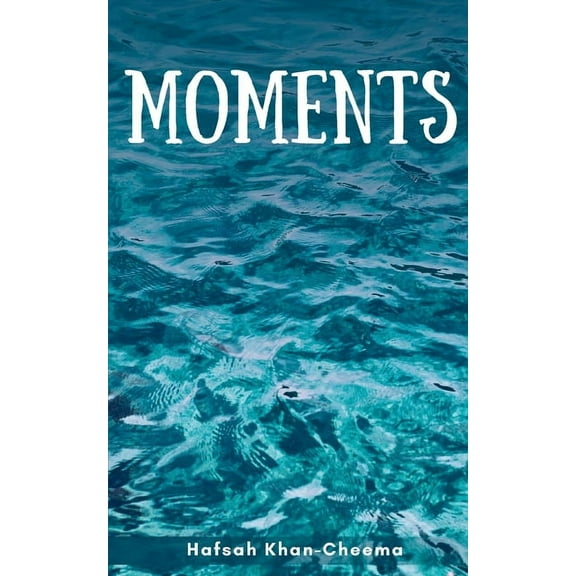 Moments, (Paperback)