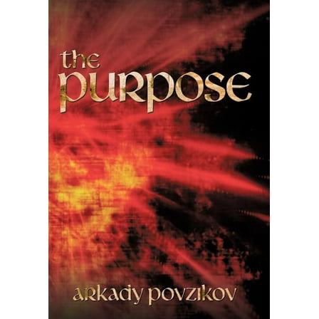 The Purpose (Hardcover)