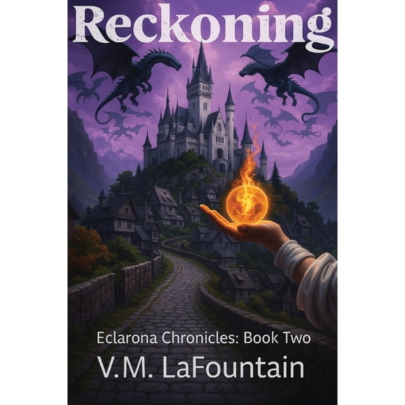 Eclarona Reckoning, Book TWO, (Paperback)