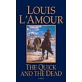 thumbnail image 1 of Pre-Owned The Quick and the Dead (Mass Market Paperback) 0553280848 9780553280845, 1 of 2