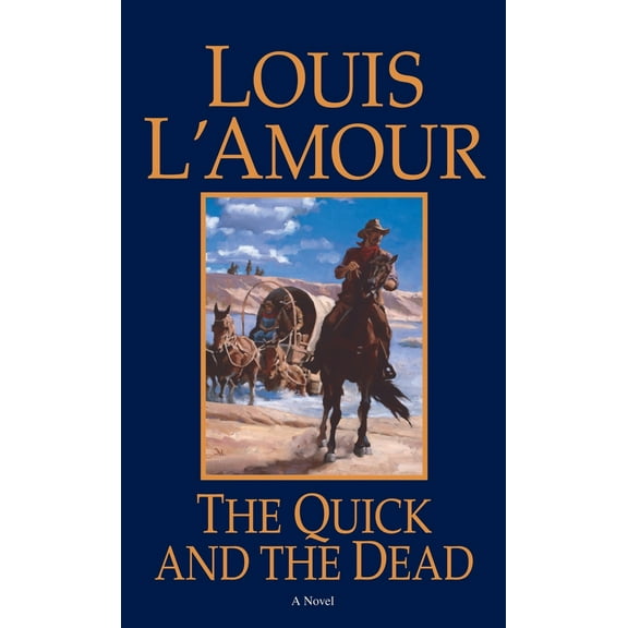 Pre-Owned The Quick and the Dead (Mass Market Paperback) 0553280848 9780553280845