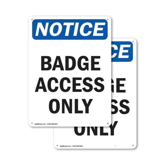 (2 Pack) Badge Access Only OSHA Notice Sign 7 Inch X 10 Inch Plastic Sign, Weather Resistant, UV Protected for Workplace, Business, and Construction Site, Made in the USA