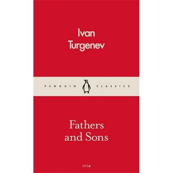 Penguin Classics Fathers and Sons, (Paperback)