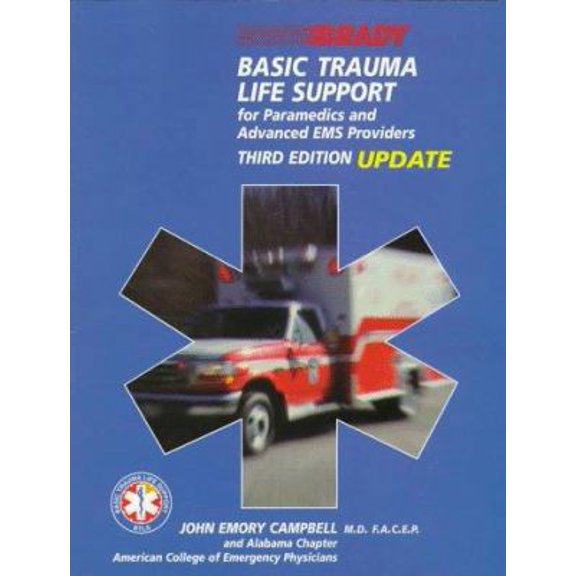 Pre-Owned Basic Trauma Life Support for Paramedics and Advanced EMS Providers, Update (Paperback) 0835951596 9780835951593