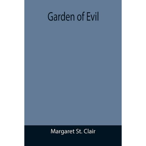 Garden of Evil, (Paperback)