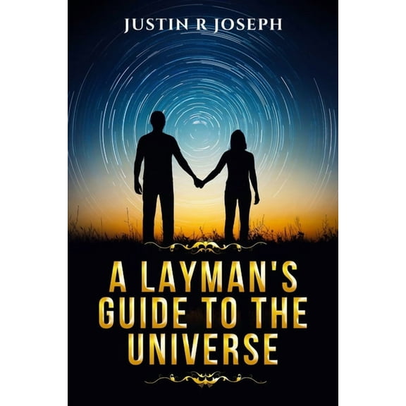 Truth: A Layman's Guide to the Universe (Paperback)