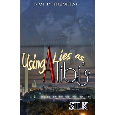 Using Lies as Alibi's