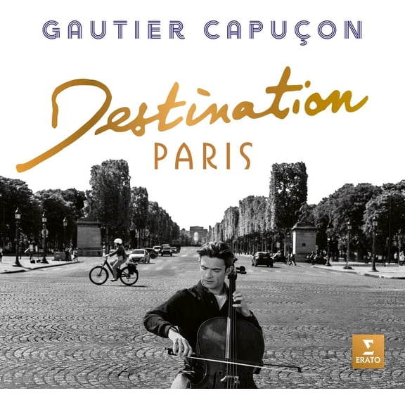 Gautier Capucon - Destination Paris - Music & Performance - CD