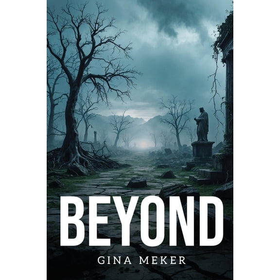 Beyond, (Paperback)