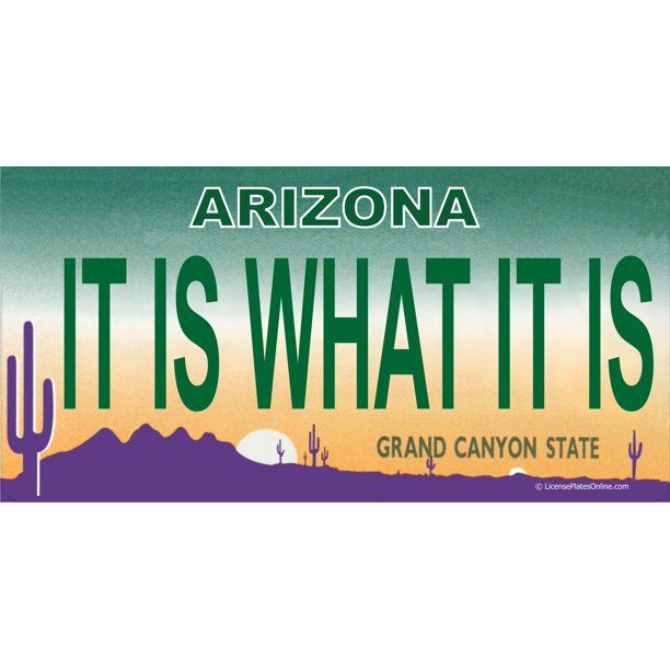 arizona it is what it is photo license plate free personalization on
