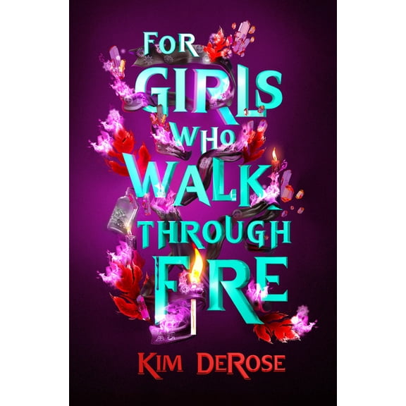 For Girls Who Walk Through Fire, (Hardcover)