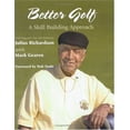 thumbnail image 1 of Pre-Owned Better Golf: A Skill Building Approach (Hardcover) 1886346534 9781886346536, 1 of 1