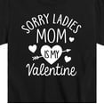thumbnail image 3 of Instant Message - Sorry Ladies Mom Is My Valentine  - Youth Short Sleeve Tee, 3 of 6
