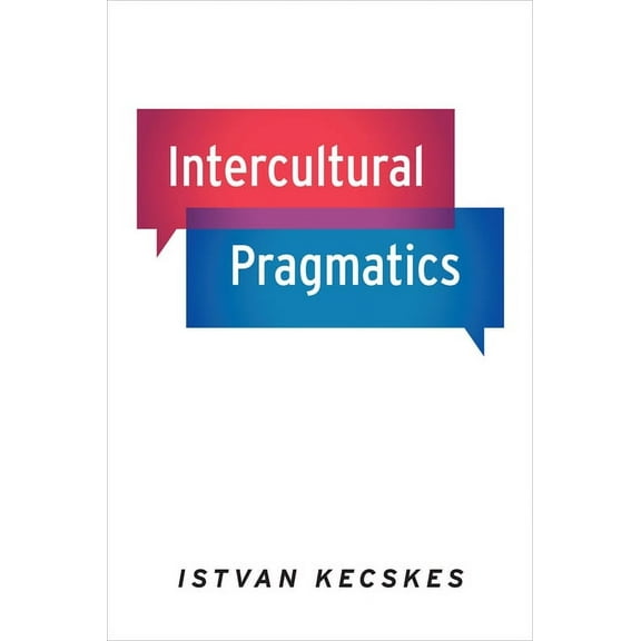 Intercultural Pragmatics, (Hardcover)