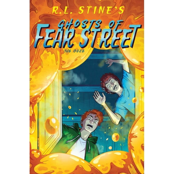 Ghosts of Fear Street The Ooze, Book 8, (Hardcover)