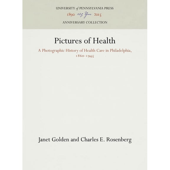 Anniversary Collection Pictures of Health, (Hardcover)