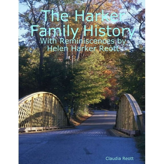 The Harker Family History