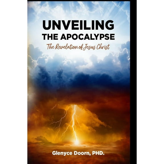 Unveiling The Apocalypse (Paperback)