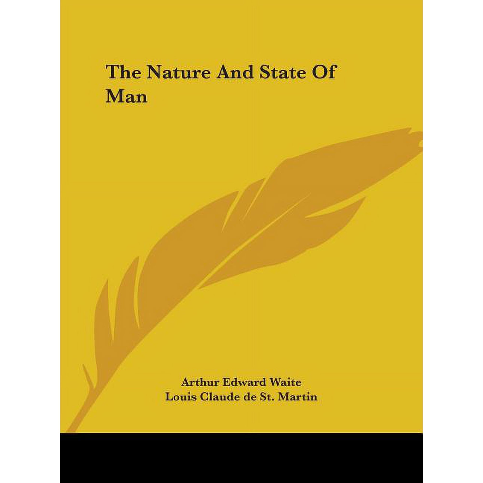 The Nature And State Of Man (Paperback)
