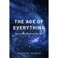 thumbnail image 1 of Pre-Owned The Age of Everything: How Science Explores the Past (Hardcover) 0226322920 9780226322926, 1 of 1