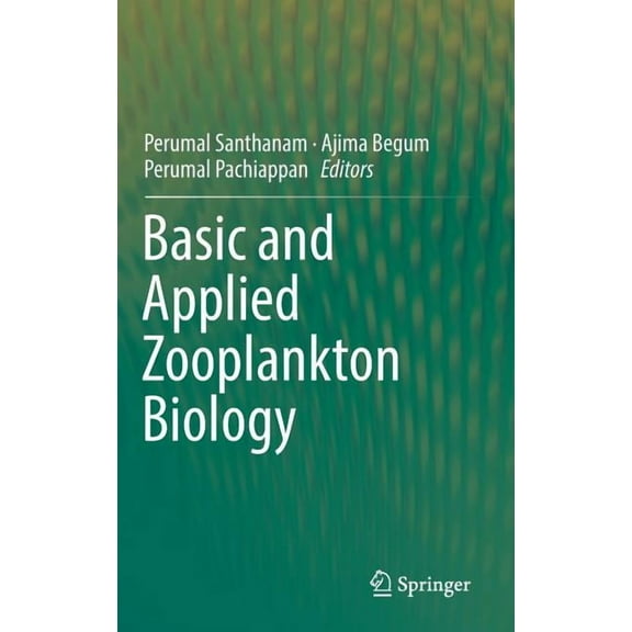 Basic and Applied Zooplankton Biology, (Hardcover)
