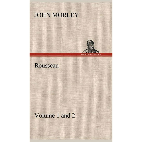 Rousseau (Volume 1 and 2) (Hardcover)