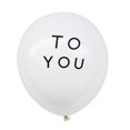 thumbnail image 4 of 50 globos de látex de 30 cm con letras impresas, ideales para fiestas de cumpleaños y reuniones en casa (globos blancos, letras negras y globos blancos con la letra "To You", 25 unidades cada uno)., 4 of 8