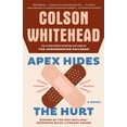 thumbnail image 1 of Pre-Owned Apex Hides the Hurt (Paperback) 1400031265 9781400031269, 1 of 2
