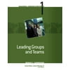 Leading Groups and Teams, Used [Paperback]