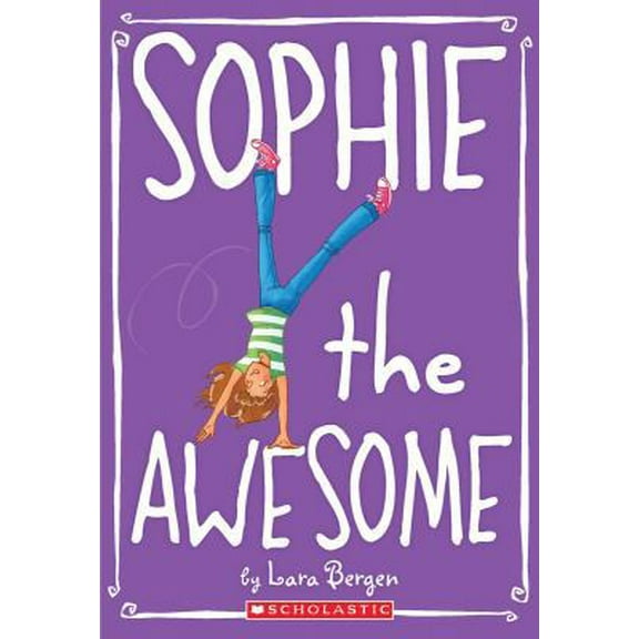 Pre-Owned Sophie the Awesome (Paperback) 0545146046 9780545146043