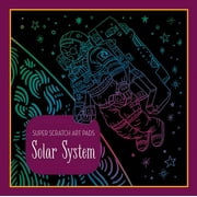 Super Scratch Art Pads: Solar System (Paperback)