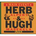 thumbnail image 3 of Herb Alpert/Hugh Masekela Main Event CD, 3 of 3